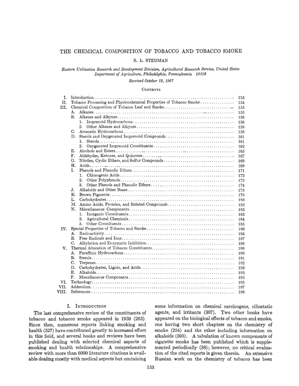 The Chemical Composition of Tobacco and Tobacco Smoke R