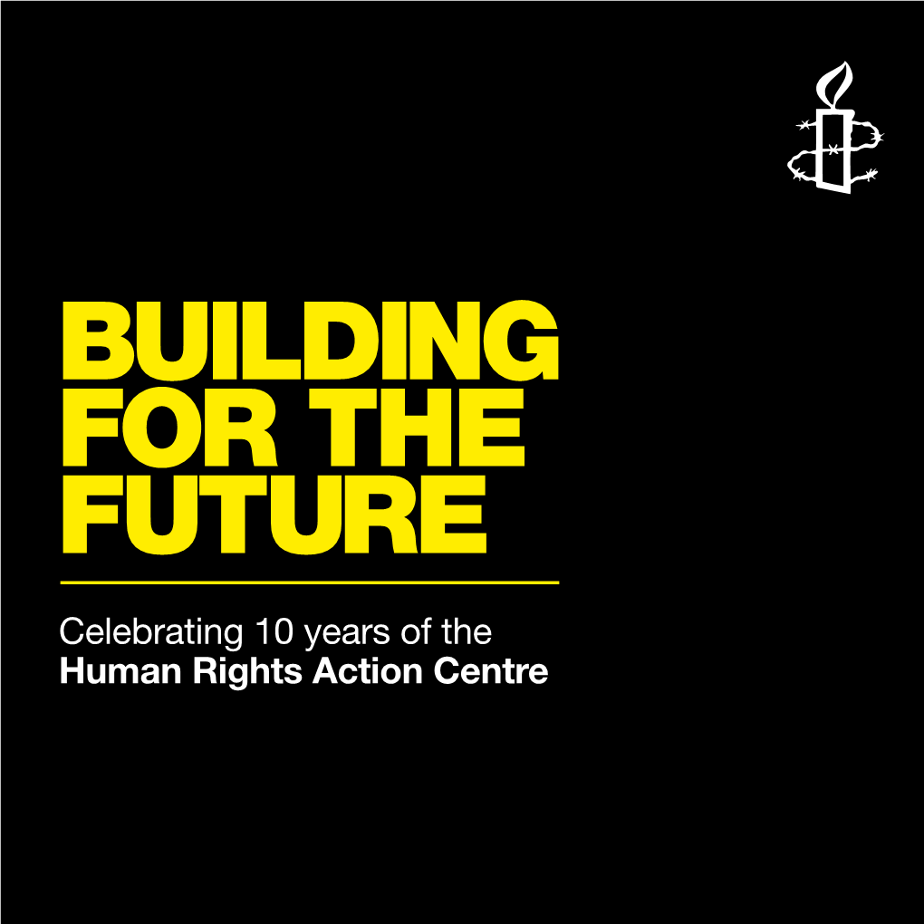 Celebrating 10 Years of the Human Rights Action Centre