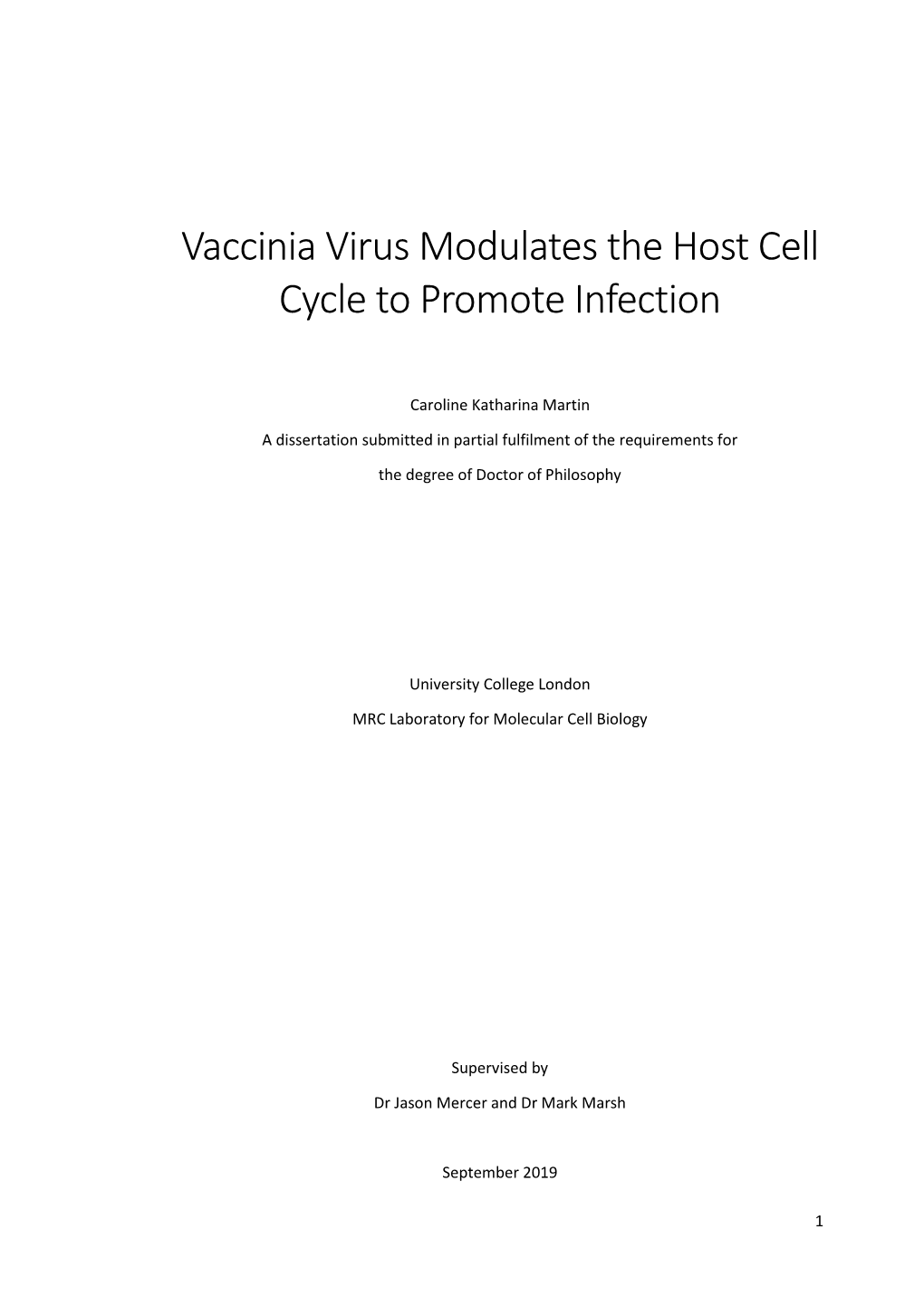 Vaccinia Virus Modulates the Host Cell Cycle to Promote Infection