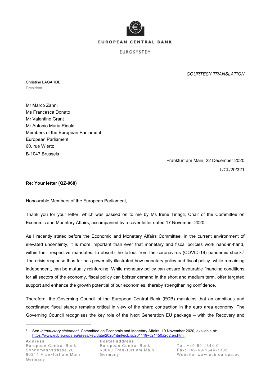 Letter from the ECB President to Mr Marco Zanni, Ms Francesca Donato, Mr Valentino Grant and Mr Antonio Maria Rinaldi, Meps, On