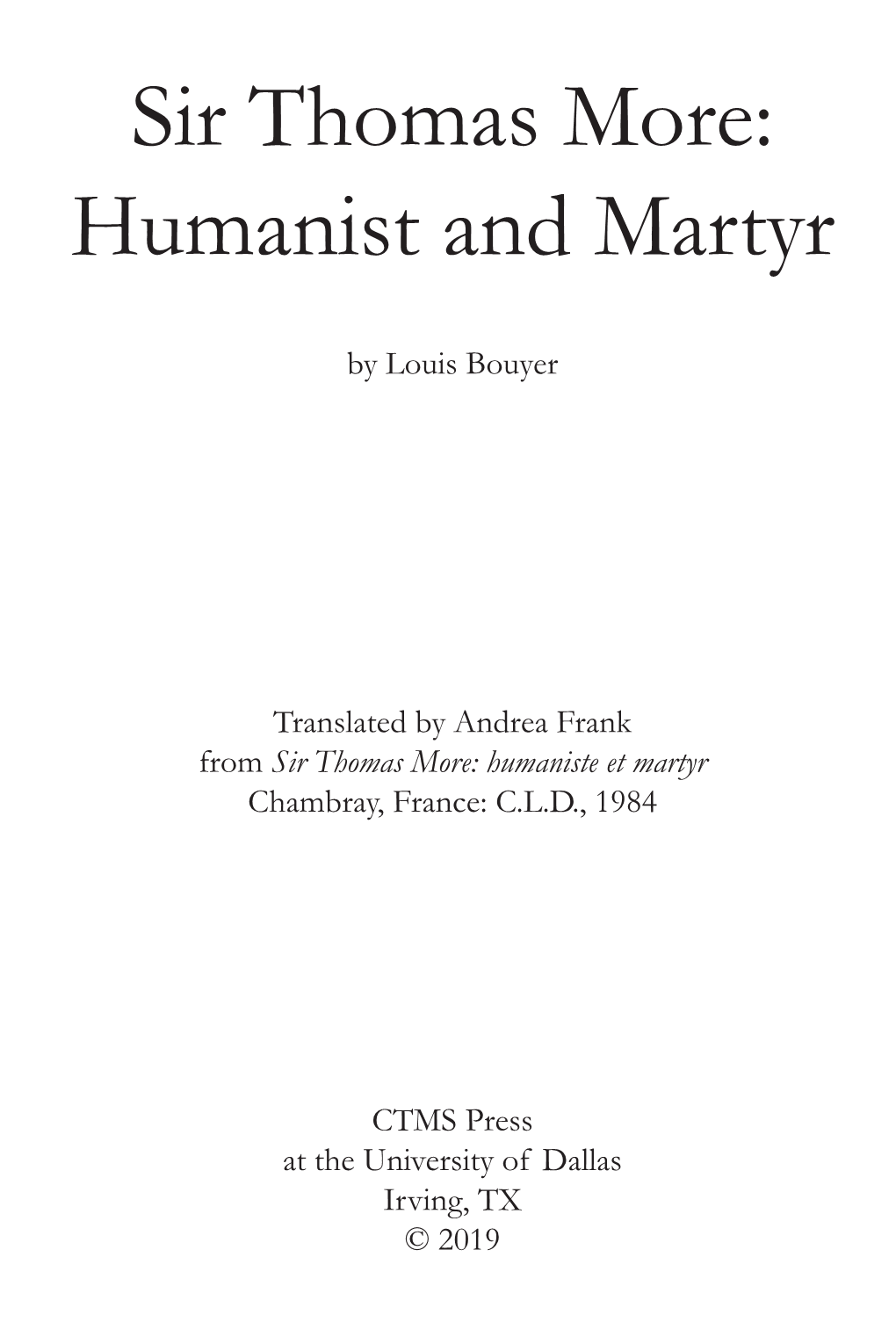 Humanist and Martyr