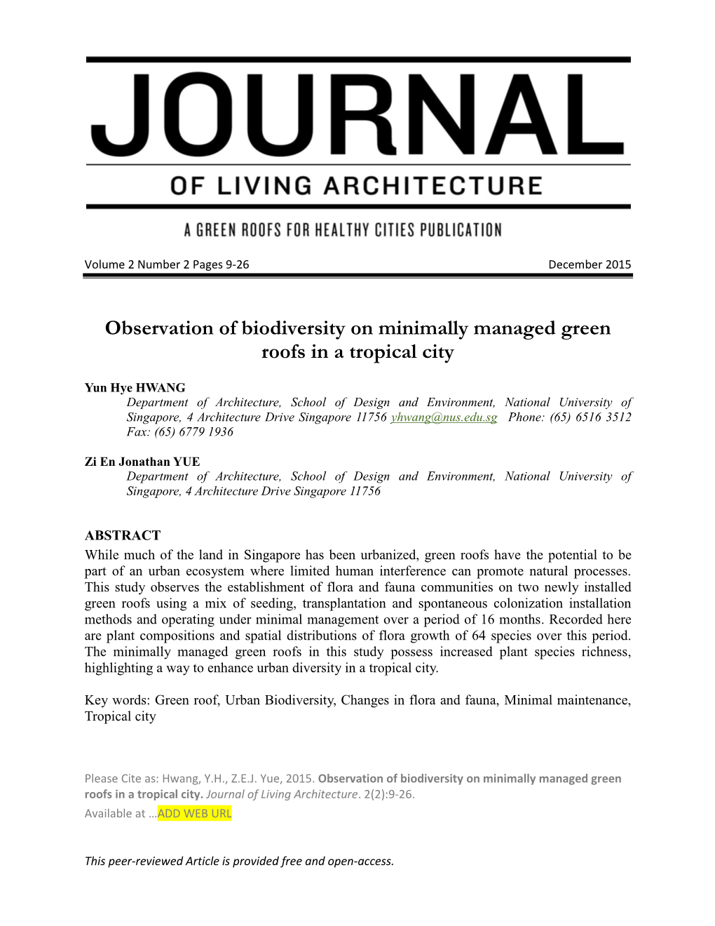 Observation of Biodiversity on Minimally Managed Green Roofs in a Tropical City