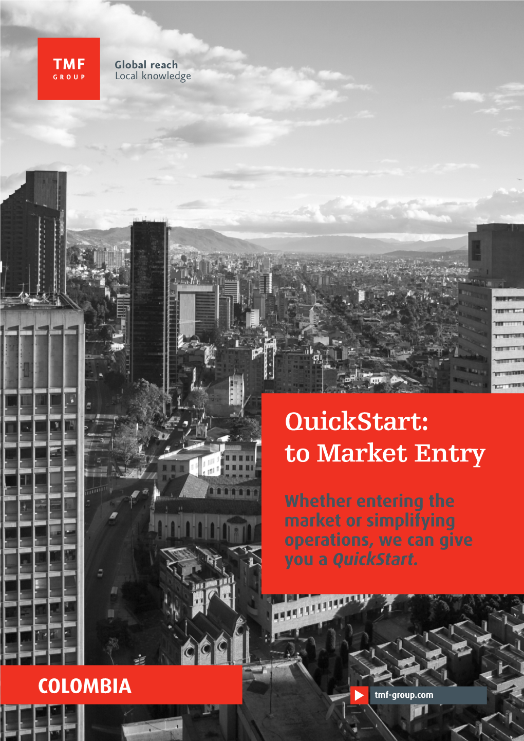 Quickstart: to Market Entry Colombia