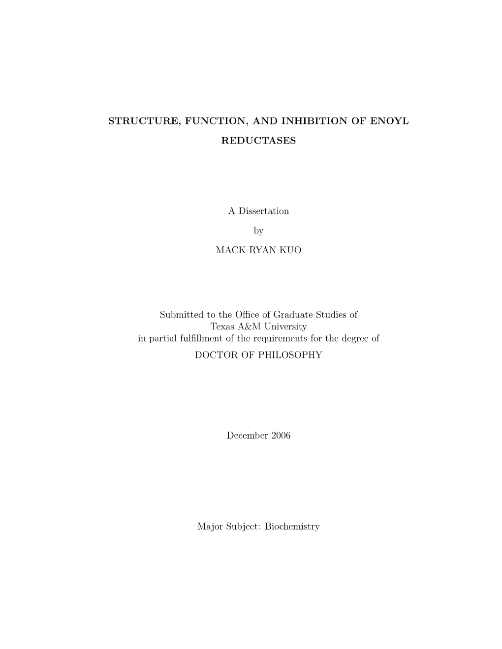 Structure, Function, and Inhibition of Enoyl Reductases