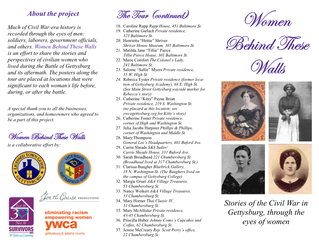 Women Behind These Walls Shriver House Museum, 305 Baltimore St