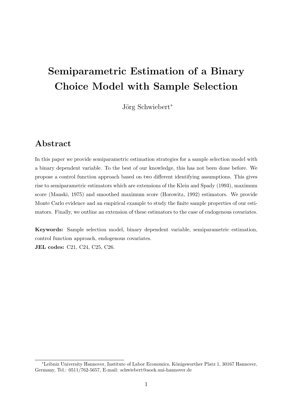 Semiparametric Estimation of a Binary Choice Model with Sample Selection