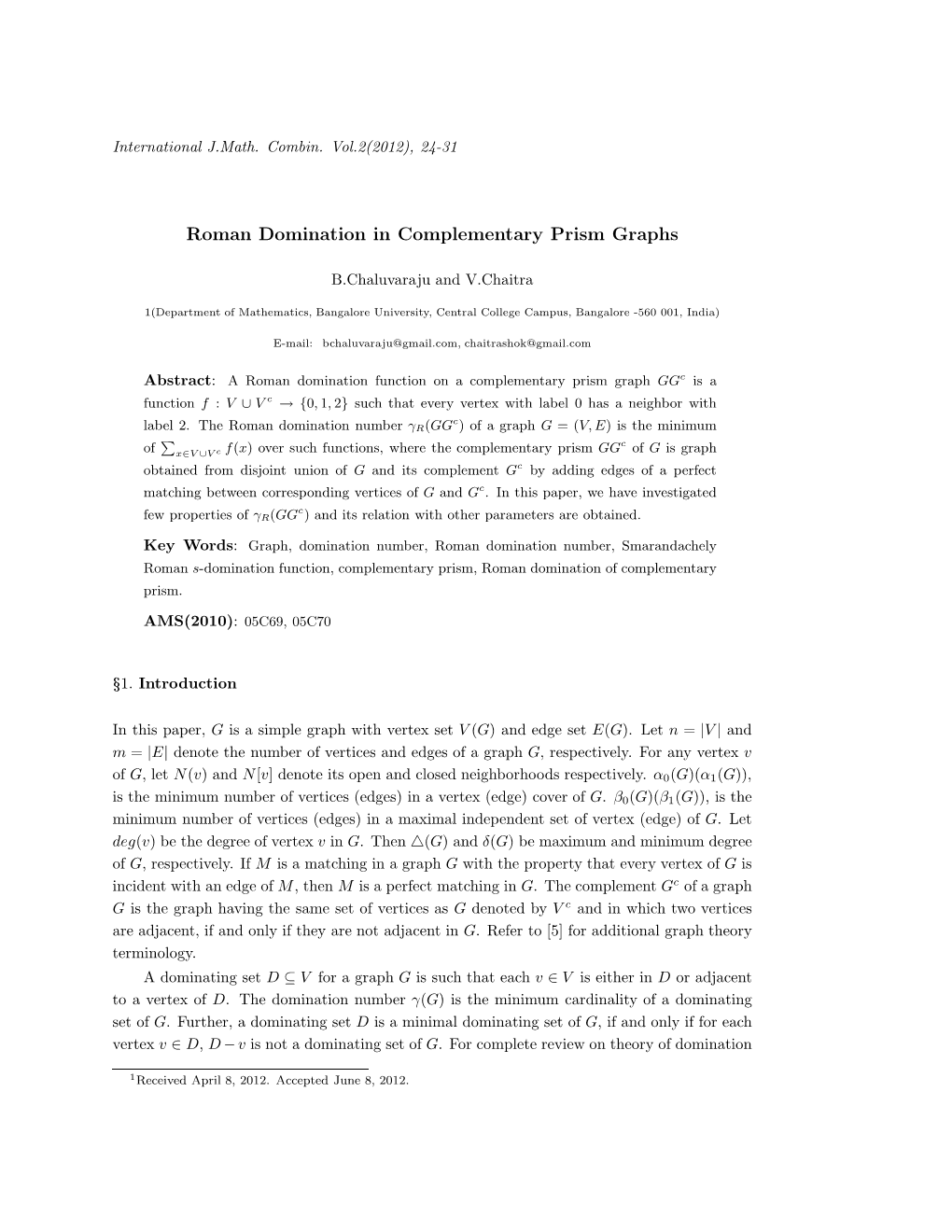 Roman Domination in Complementary Prism Graphs