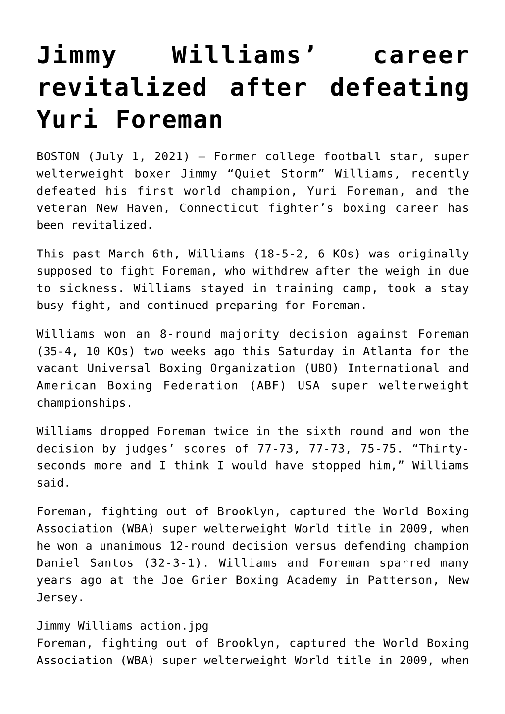 Jimmy Williams' Career Revitalized After Defeating Yuri Foreman