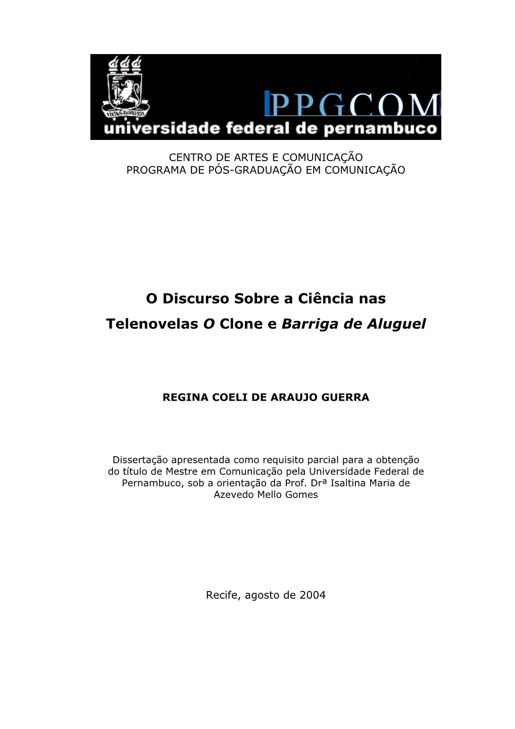 O Discurso Sobre a Ciência Nas Telenovelas O Clone E Barriga De Aluguel