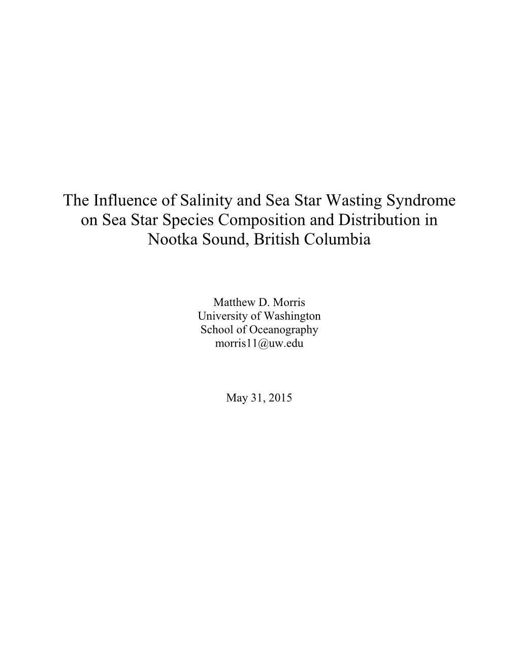 The Influence of Salinity and Sea Star Wasting Syndrome on Sea Star Species Composition and Distribution in Nootka Sound, British Columbia