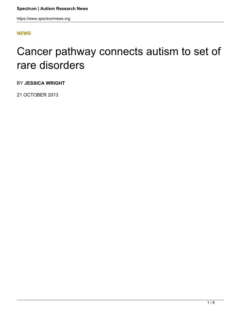 Cancer Pathway Connects Autism to Set of Rare Disorders
