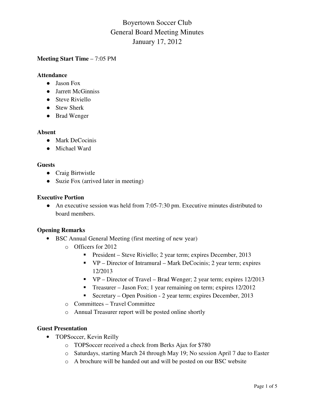 Boyertown Soccer Club General Board Meeting Minutes January 17, 2012