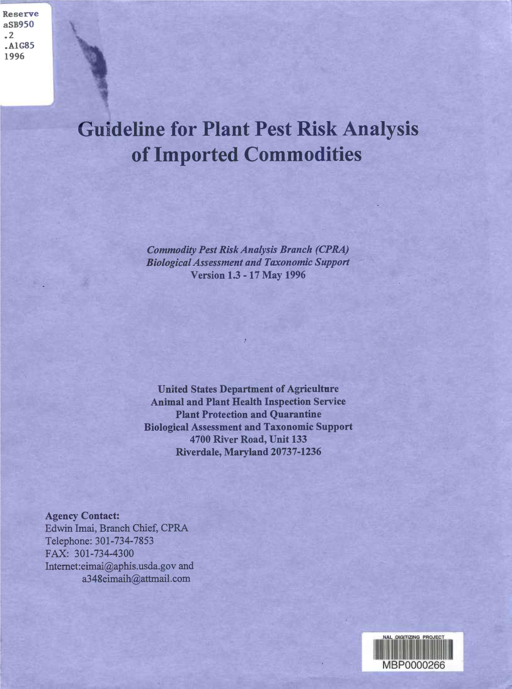 Guideline for Plant Pest Risk Analysis of Imported Commodities