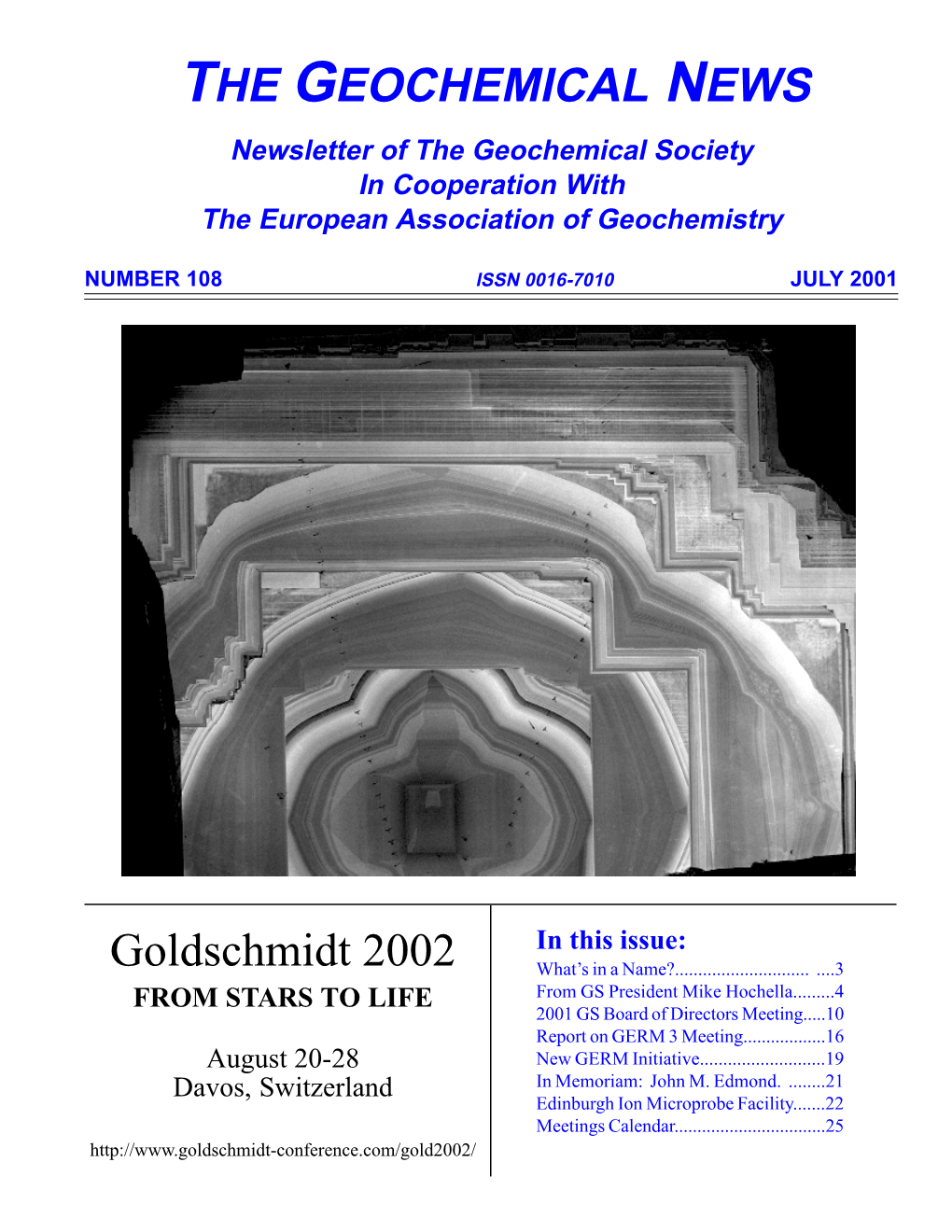 THE GEOCHEMICAL NEWS Newsletter of the Geochemical Society in Cooperation with the European Association of Geochemistry