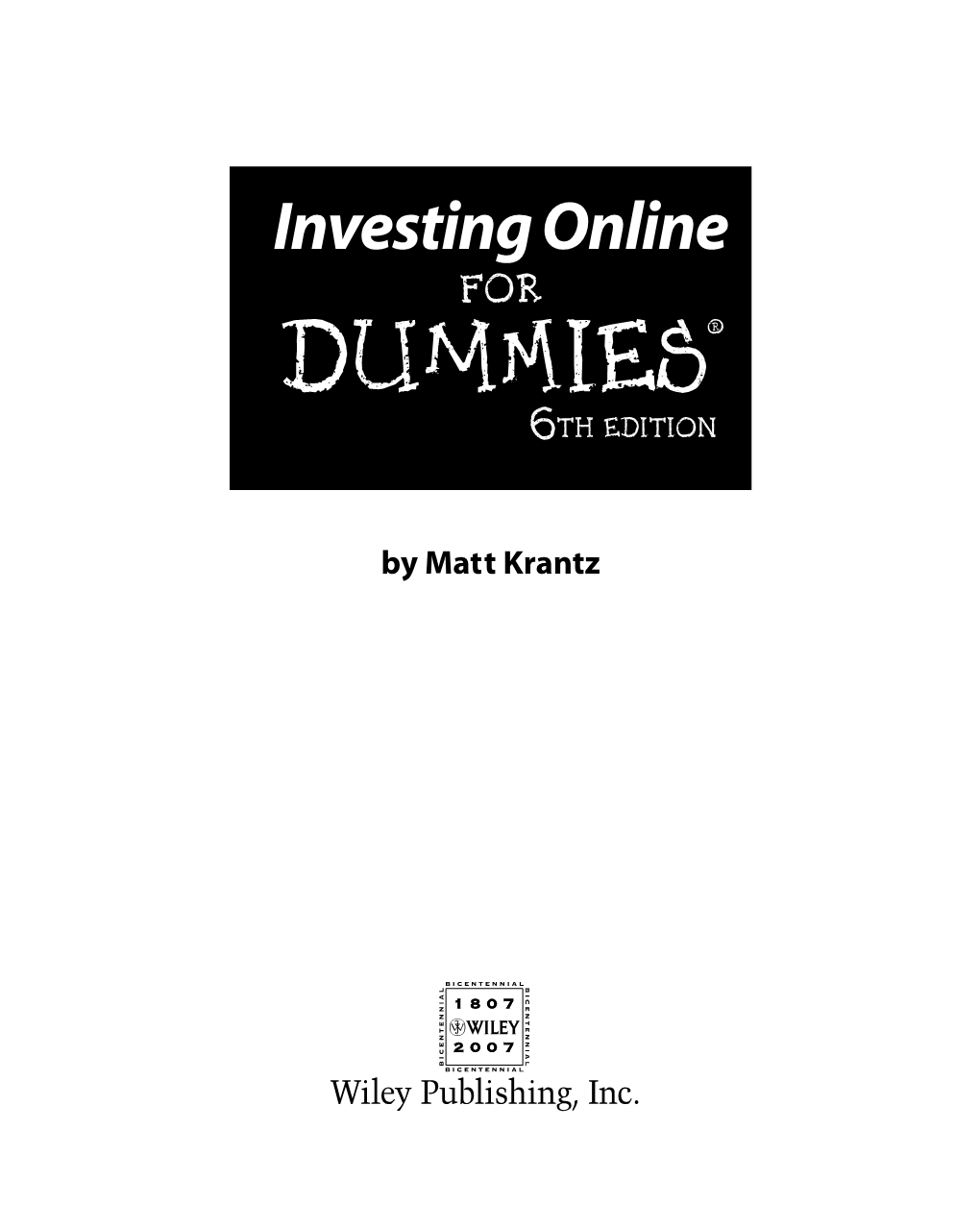 Investing Online for Dummies, 6Th Edition