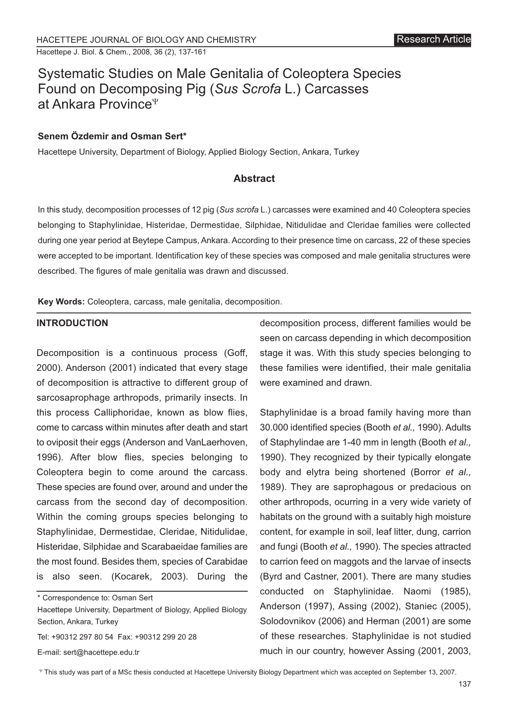 Systematic Studies on Male Genitalia of Coleoptera Species Found on Decomposing Pig (Sus Scrofa L.) Carcasses at Ankara Provinceψ