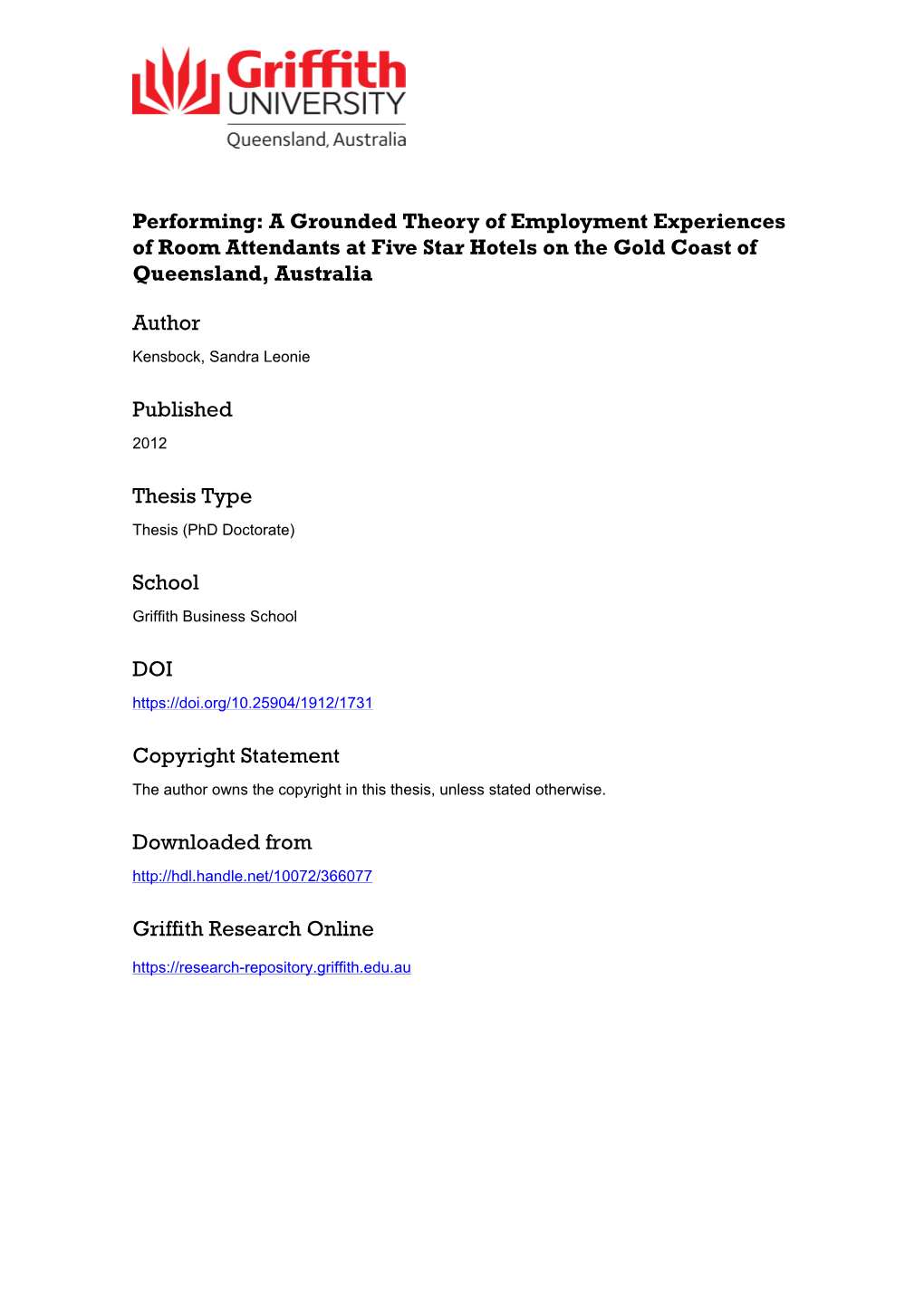 A Grounded Theory of Employment Experiences of Room Attendants at Five Star Hotels on the Gold Coast of Queensland, Australia