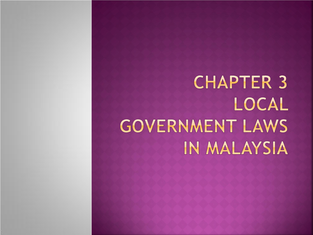 Chapter 3 Local Government Laws in Malaysia