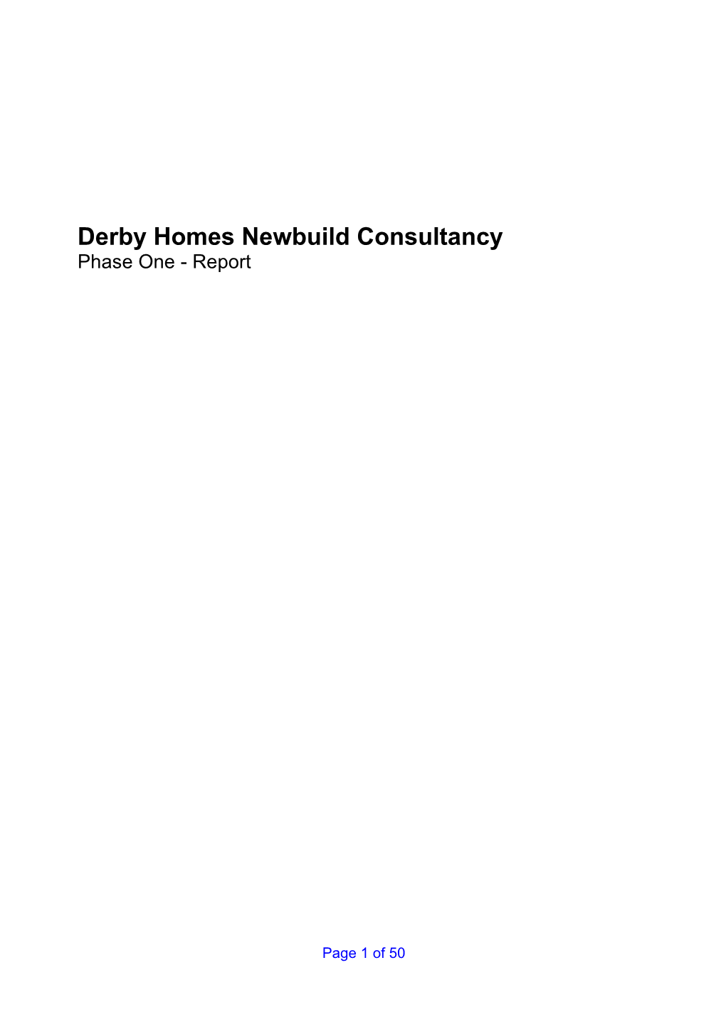 Derby Homes Newbuild Consultancy Phase One - Report