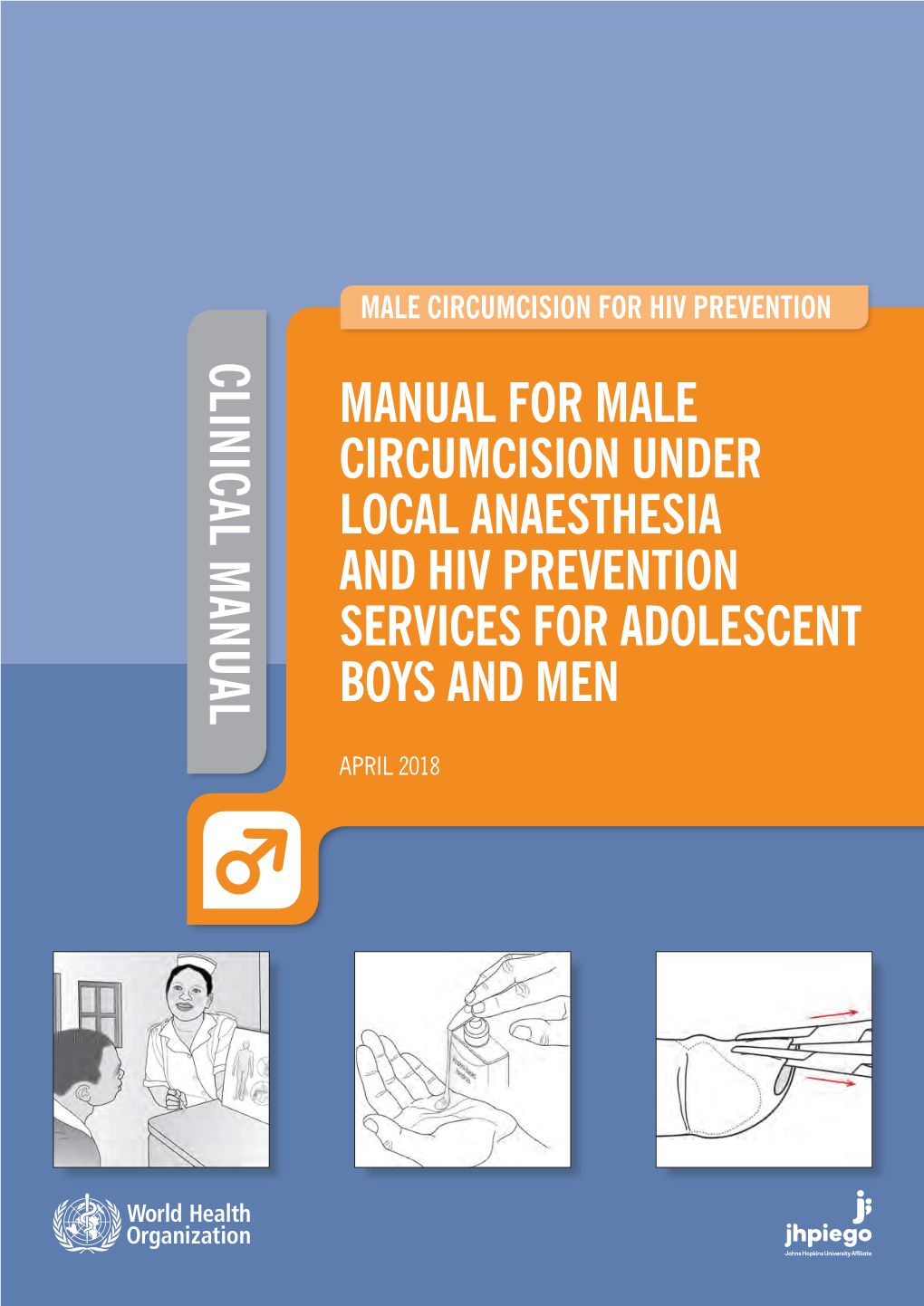 Clinical Manual Manual for Male Circumcision Under