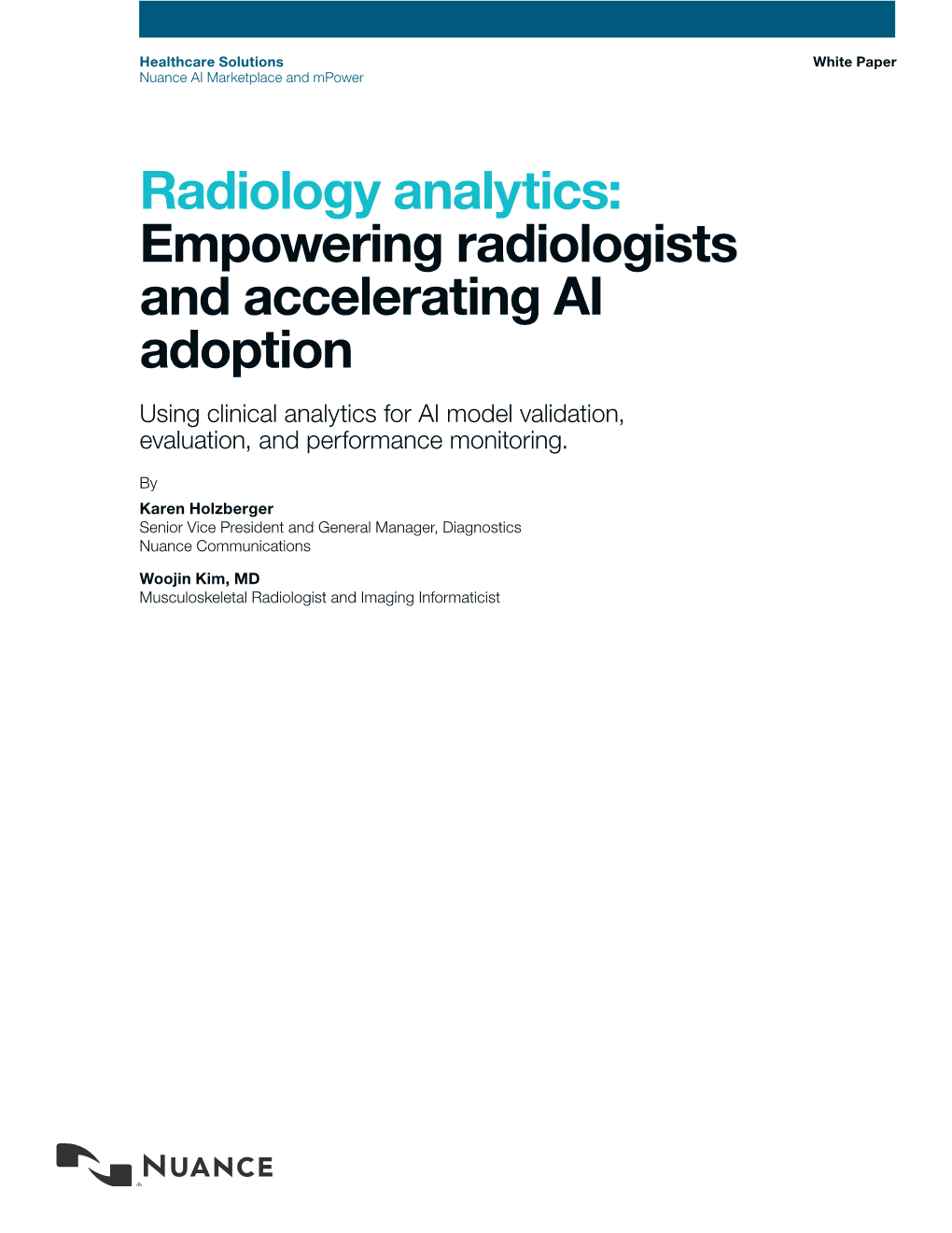 Empowering Radiologists and Accelerating AI Adoption Using Clinical Analytics for AI Model Validation, Evaluation, and Performance Monitoring