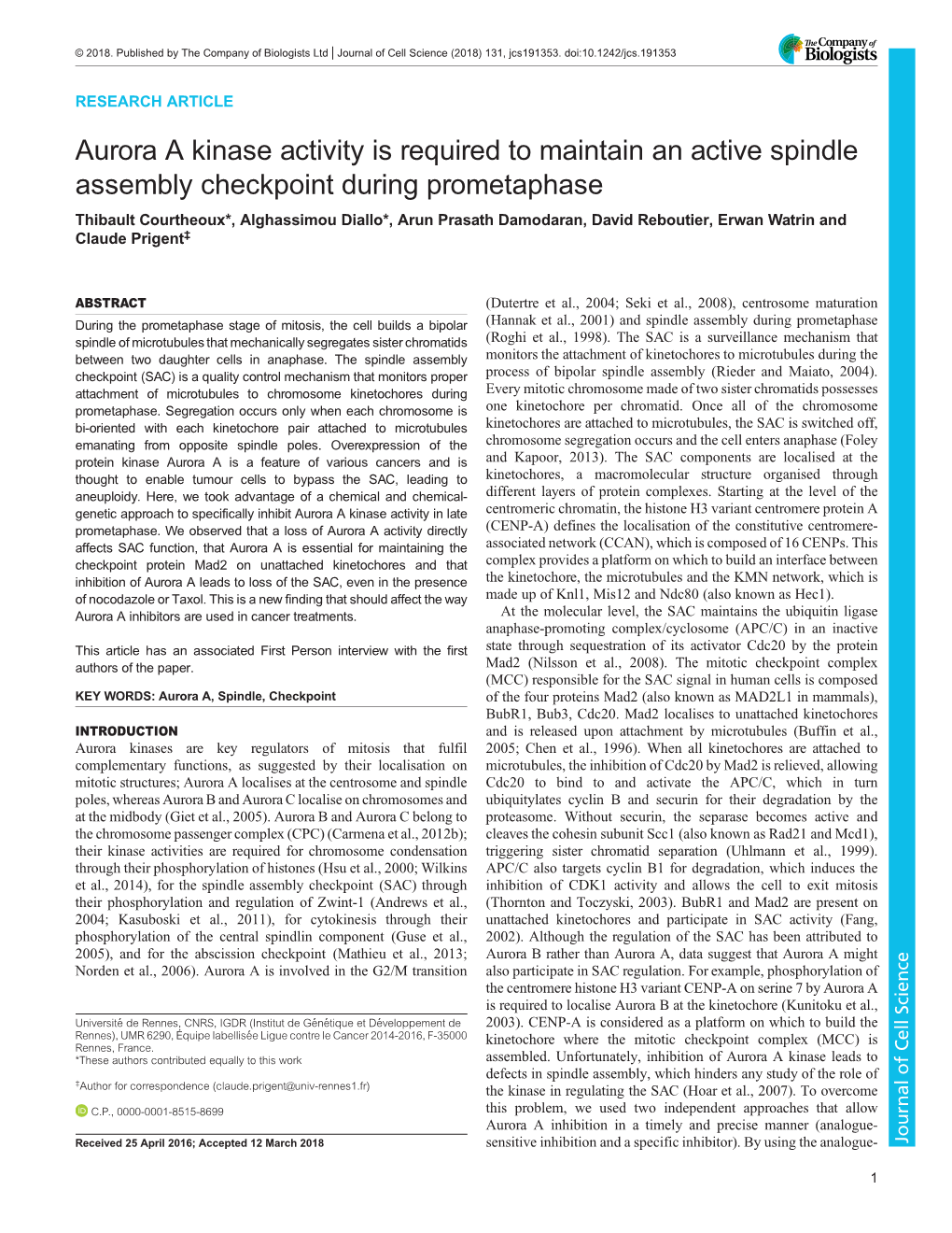 Aurora a Kinase Activity Is Required to Maintain an Active Spindle Assembly Checkpoint During Prometaphase