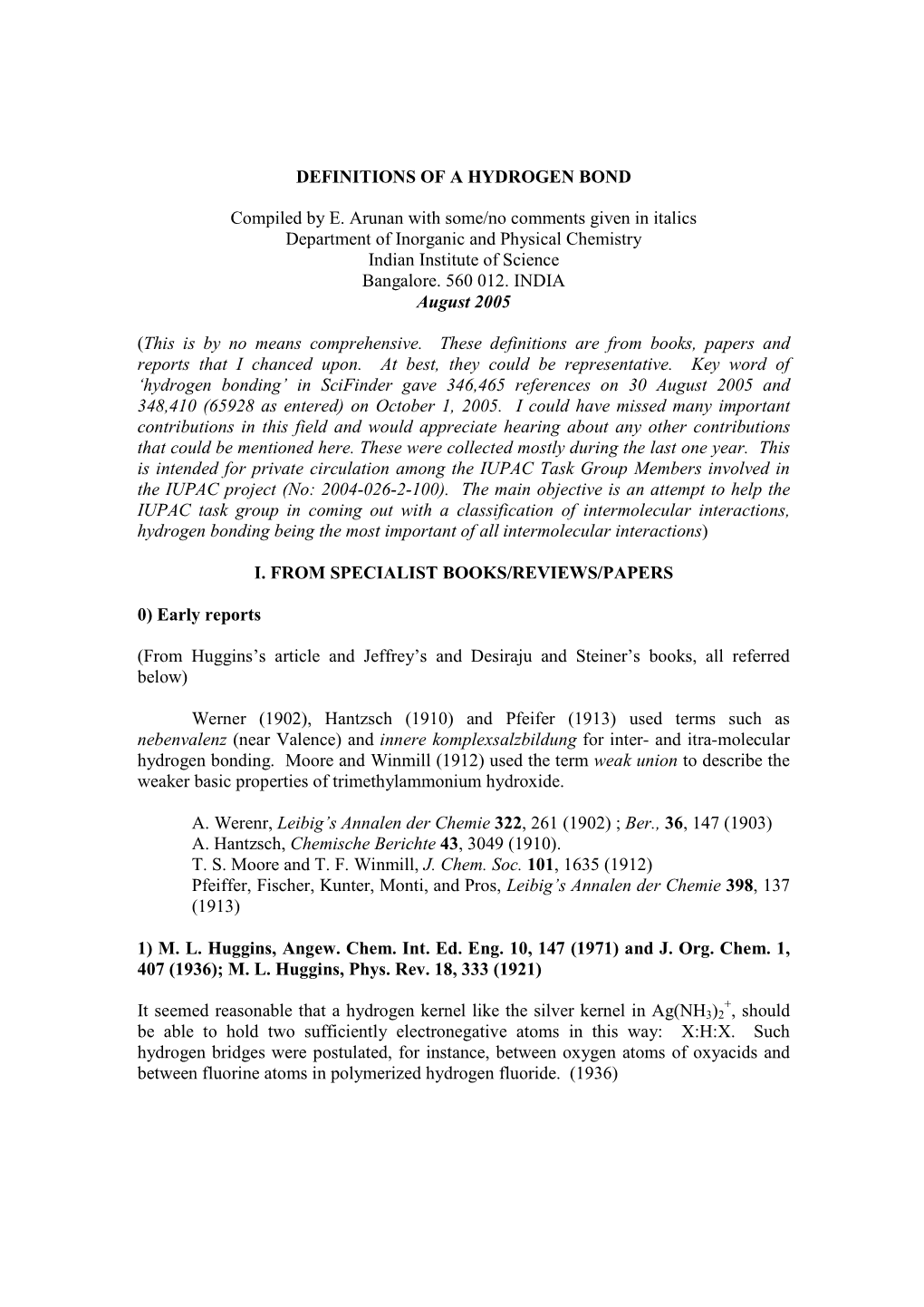 2005 : Definitions of Hydrogen Bond Compiled by Arunan