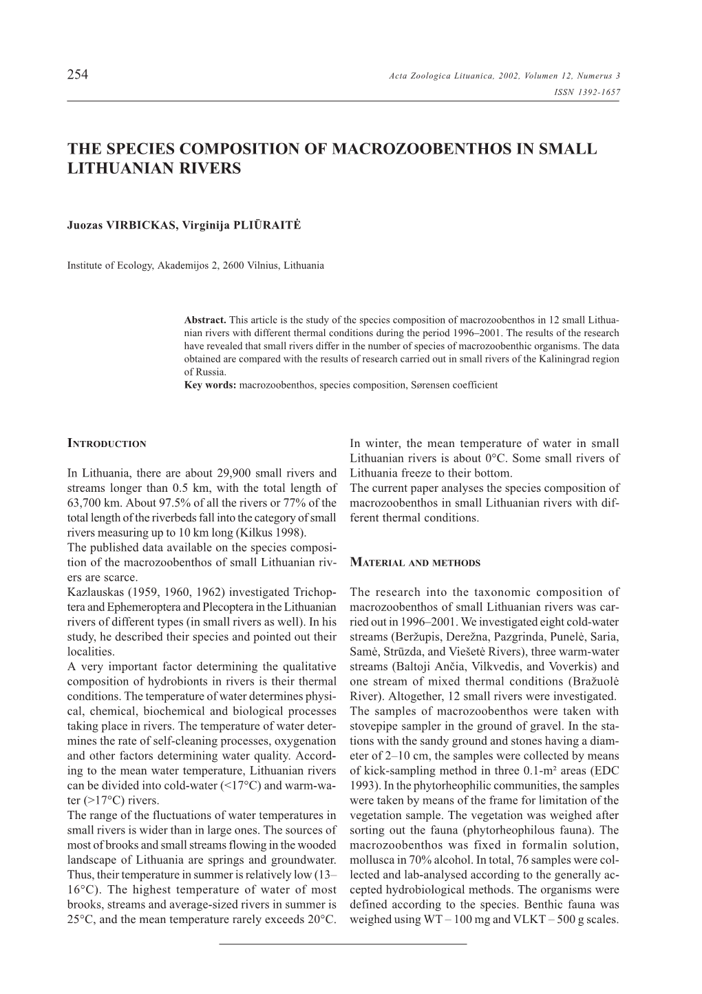 The Species Composition of Macrozoobenthos in Small Lithuanian Rivers