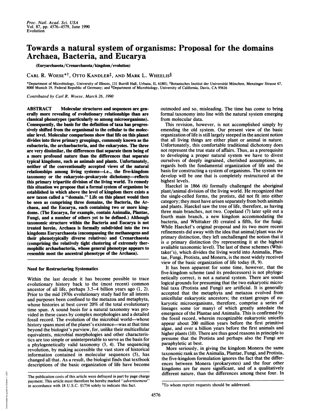 Proposal for the Domains Archaea, Bacteria, and Eucarya (Euryarchaeota/Crenarchaeota/Kingdom/Evolution) CARL R