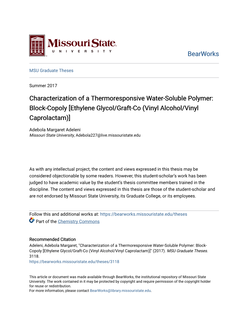 Characterization of a Thermoresponsive Water-Soluble Polymer: Block-Copoly [Ethylene Glycol/Graft-Co (Vinyl Alcohol/Vinyl Caprolactam)]