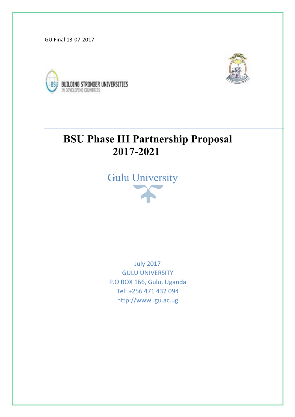 BSU Phase III Partnership Proposal 2017-2021 Gulu University