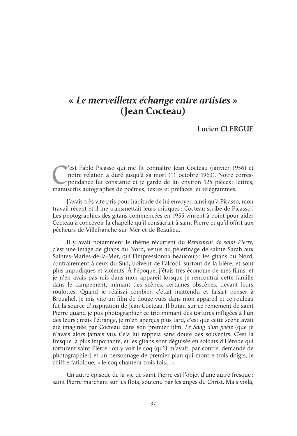 « Le Merveilleux Échange Entre Artistes » (Jean Cocteau)