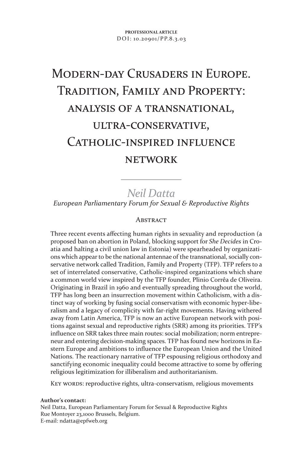 Analysis of a Transnational, Ultra-Conservative, Catholic-Inspired Influence Network