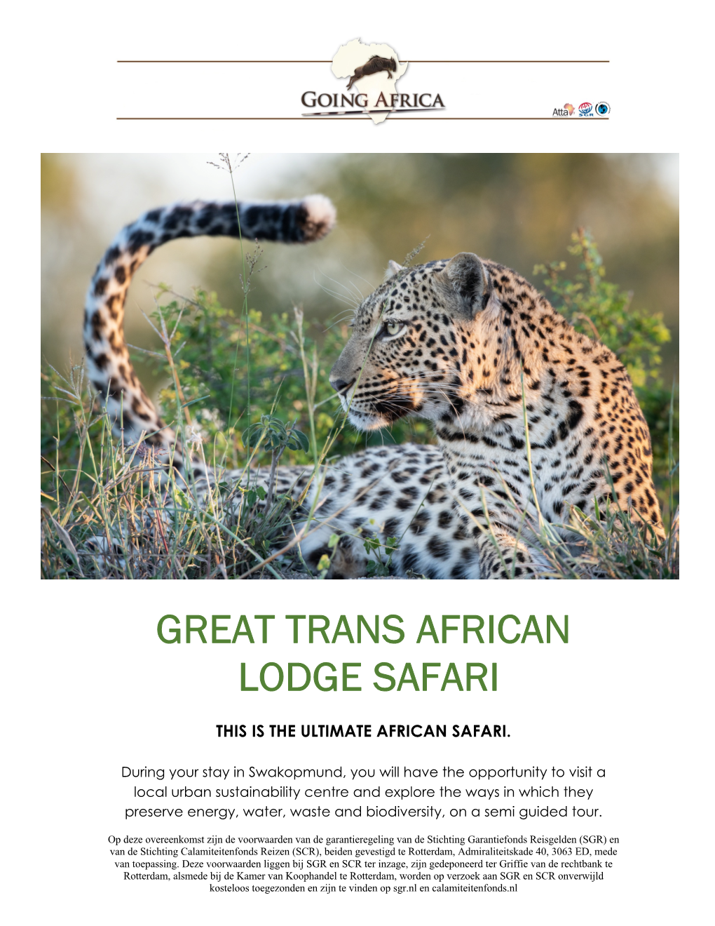 Great Trans African Lodge Safari