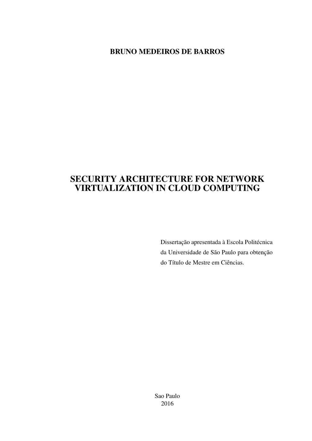 Security Architecture for Network Virtualization in Cloud Computing