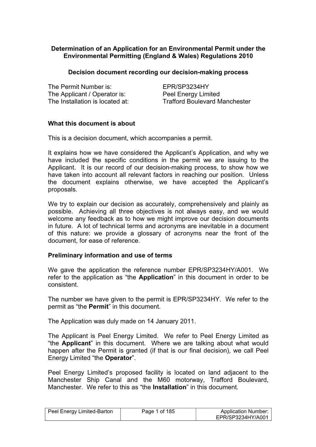 Determination of an Application for an Environmental Permit Under the Environmental Permitting (England & Wales) Regulations 2010