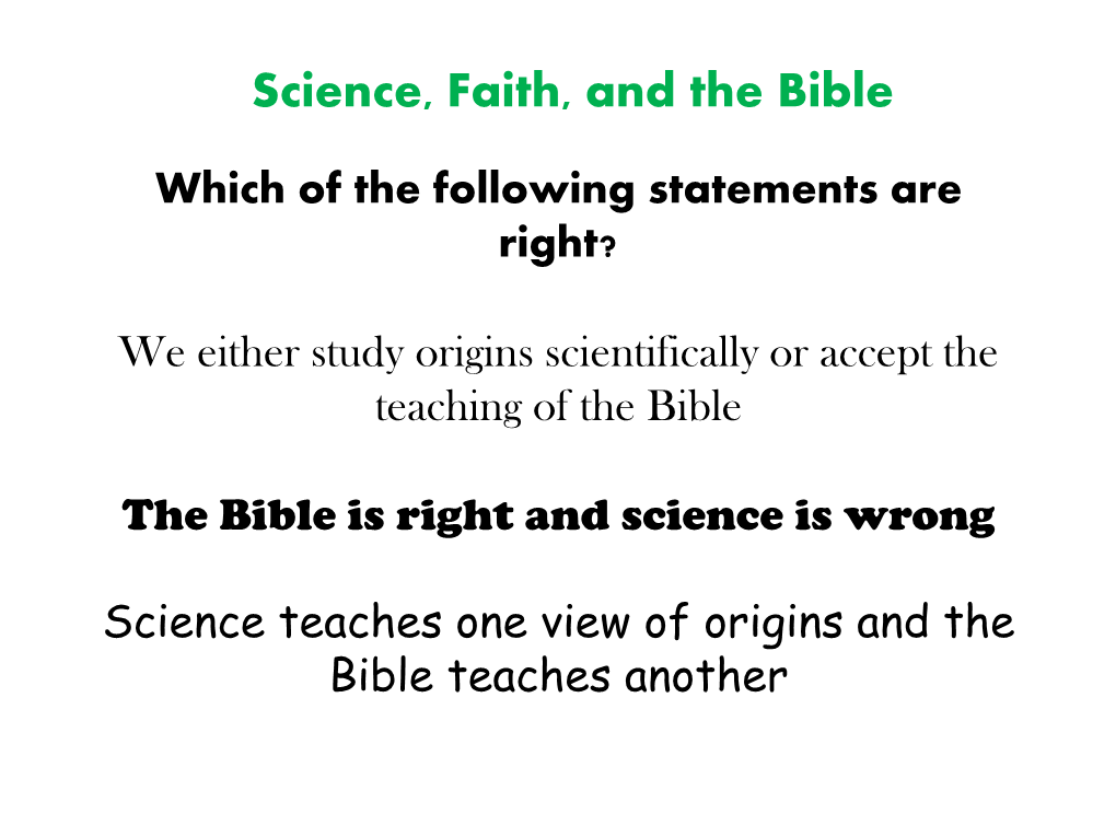 Science, Faith, and the Bible