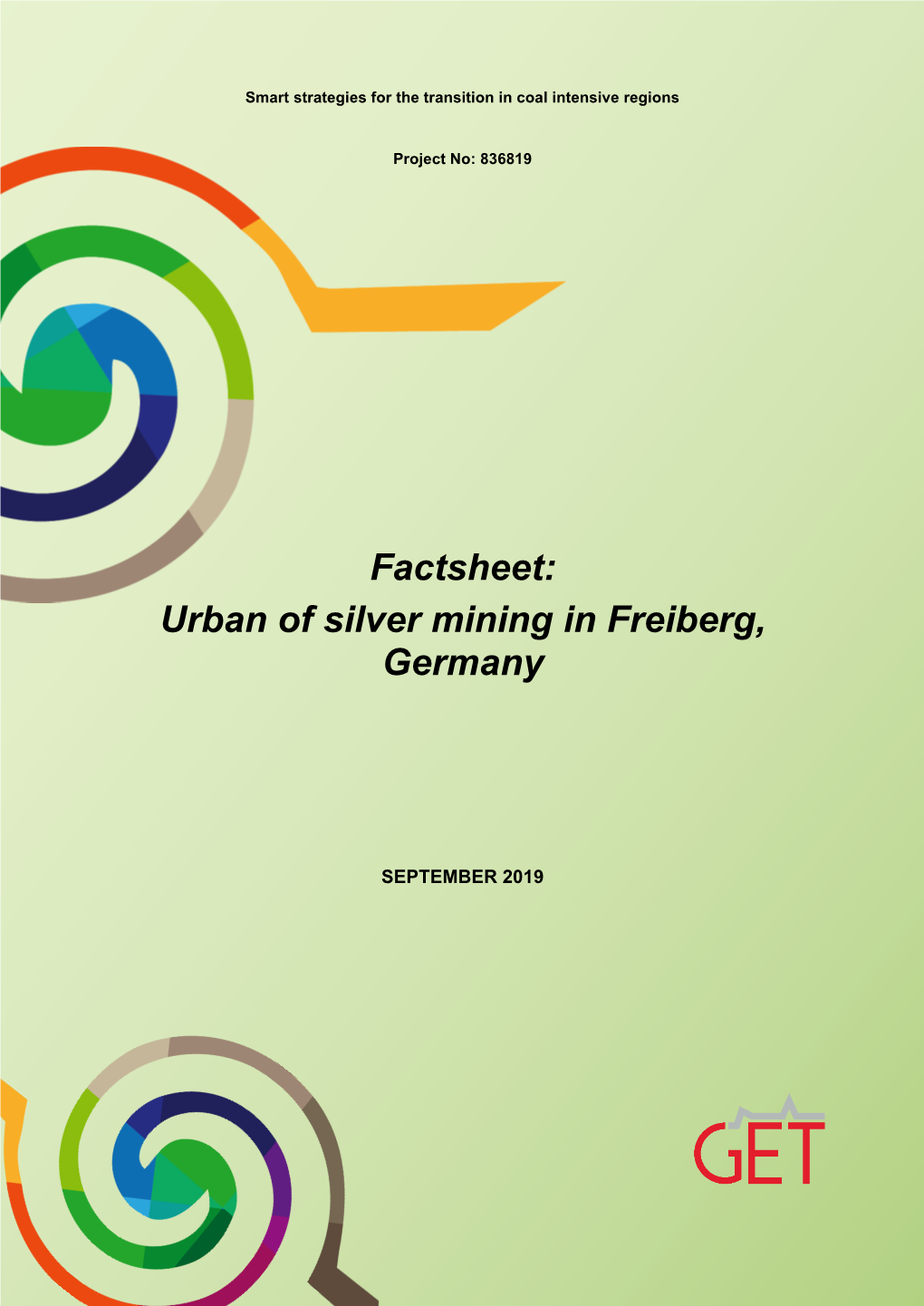 Urban of Silver Mining in Freiberg, Germany