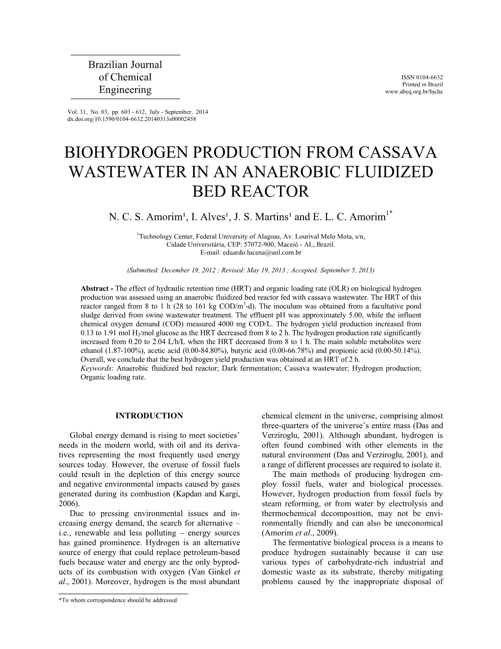 Biohydrogen Production from Cassava Wastewater in an Anaerobic Fluidized Bed Reactor