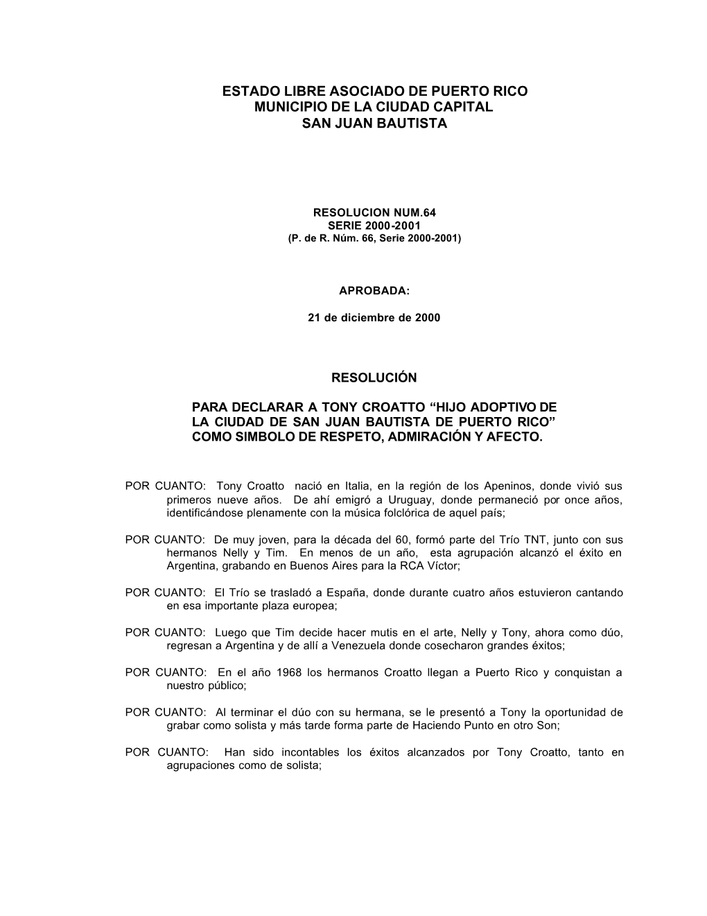 Estado Libre Asociado De Puerto Rico Municipio De La Ciudad Capital San Juan Bautista