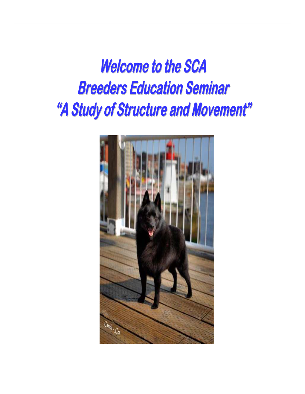 The SCA Breeders Education Seminar