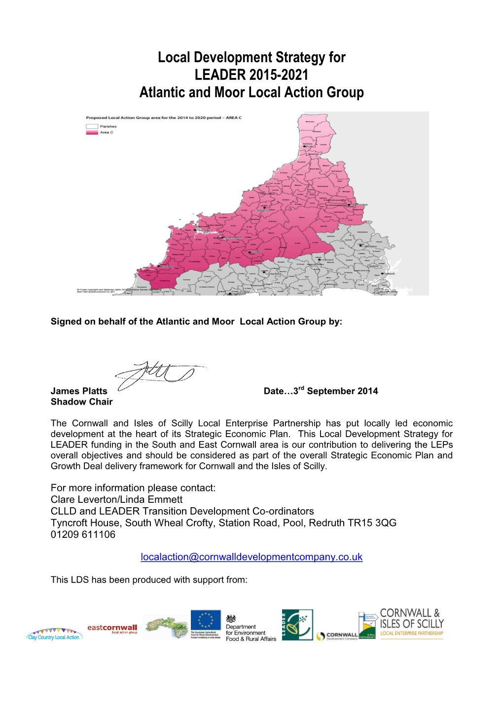 Local Development Strategy for LEADER 2015-2021 Atlantic and Moor Local Action Group