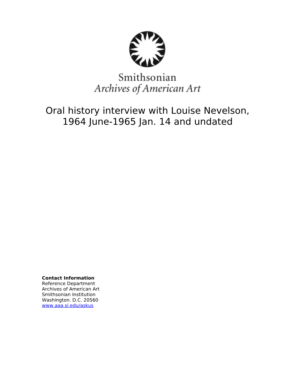 Oral History Interview with Louise Nevelson, 1964 June-1965 Jan. 14 and Undated