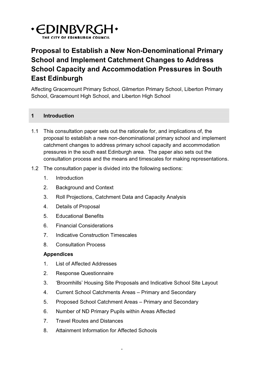 Statutory Consultation Paper Reflects the Outcomes of These Discussions