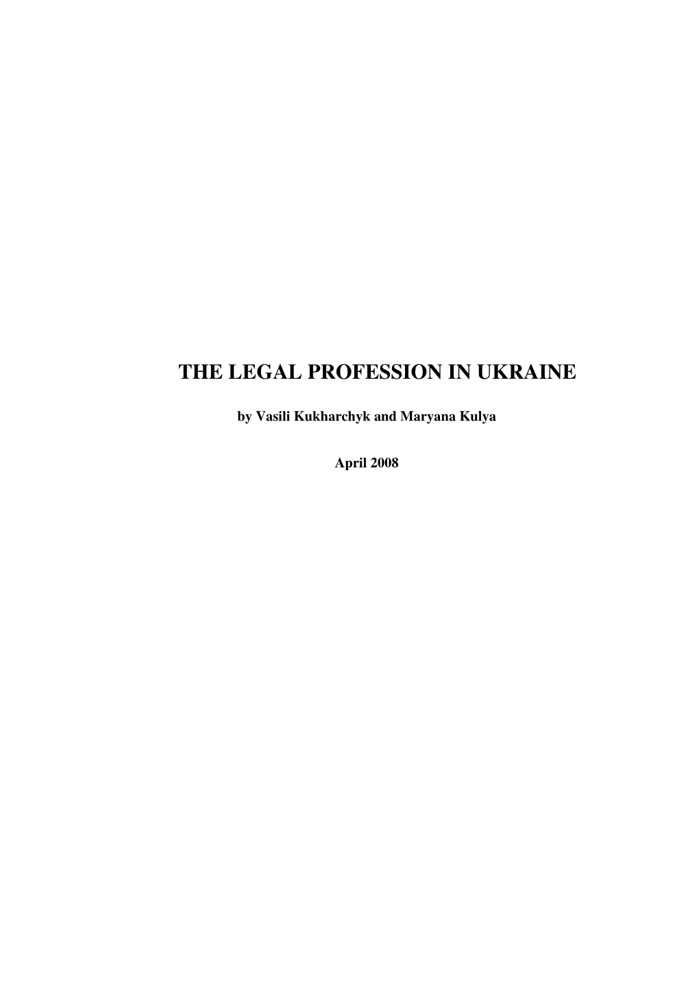 The Legal Profession in Ukraine