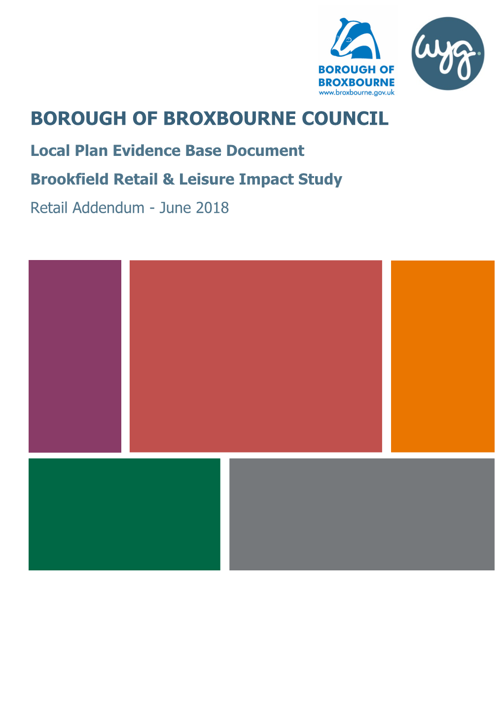 BOROUGH of BROXBOURNE COUNCIL Local Plan Evidence Base Document