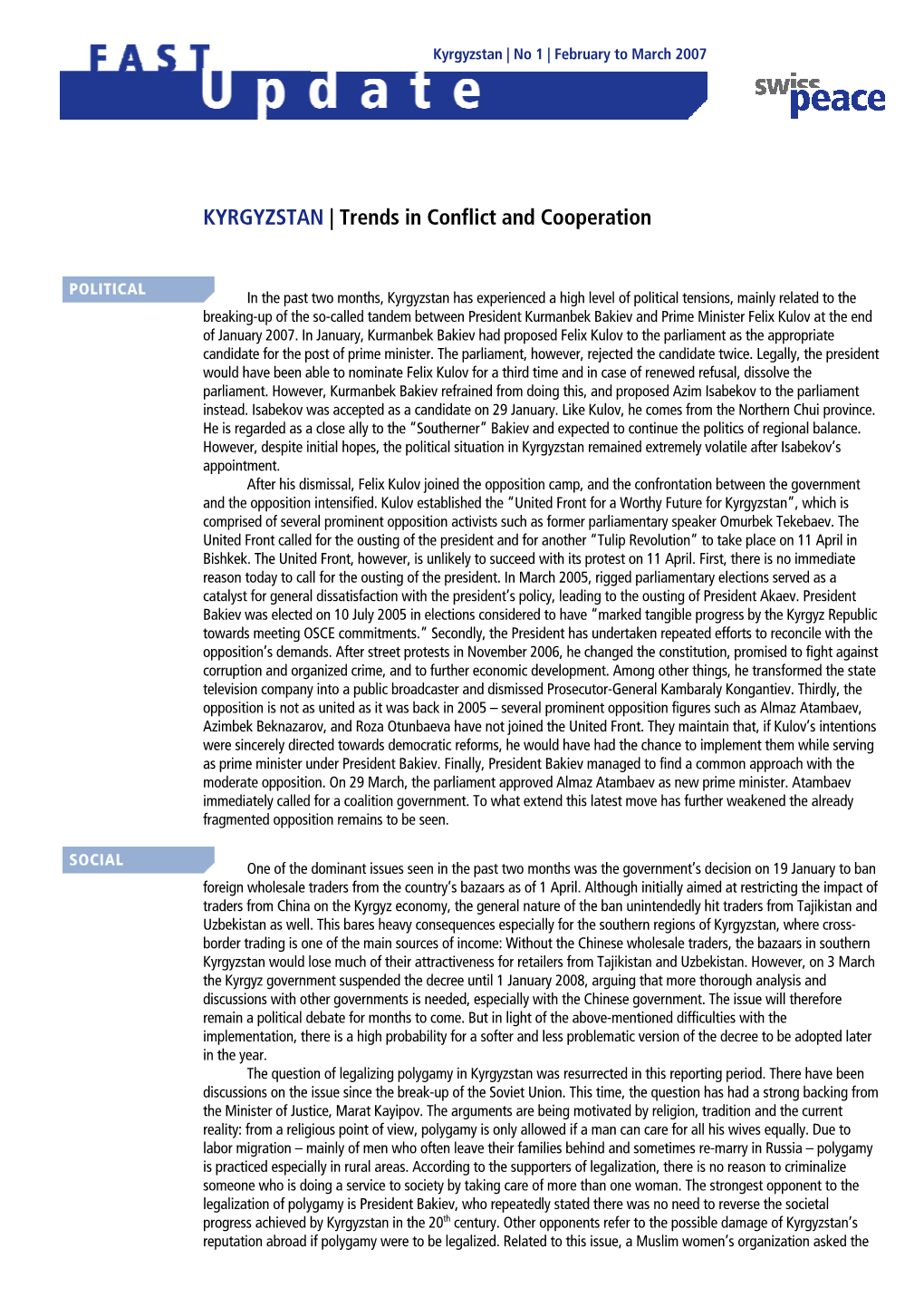 Kyrgyzstan | No 1 | February to March 2007