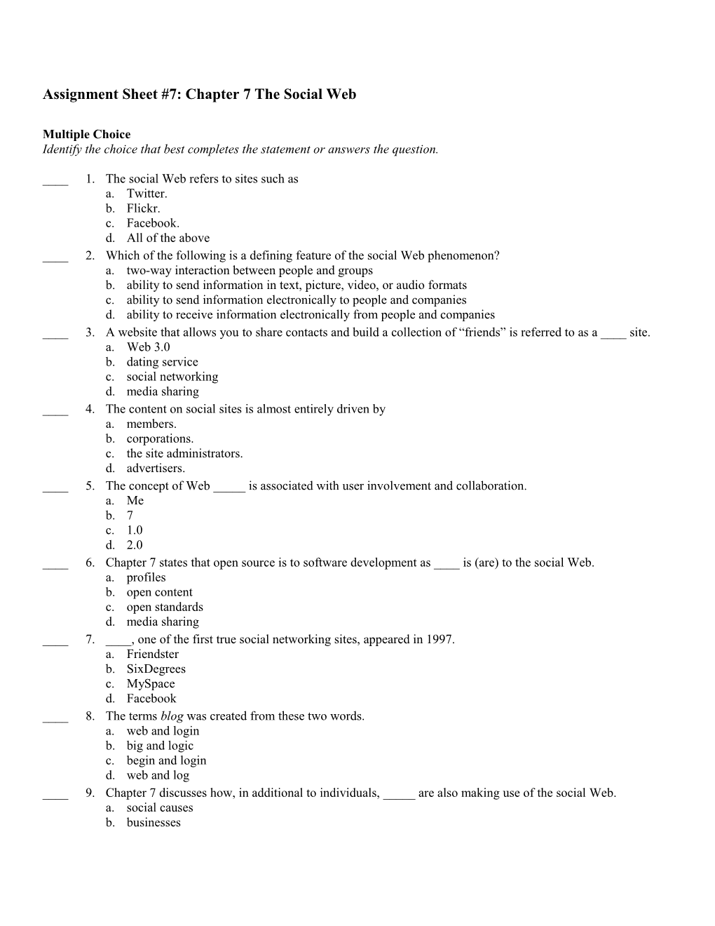 Assignment Sheet #7: Chapter 7 the Social Web