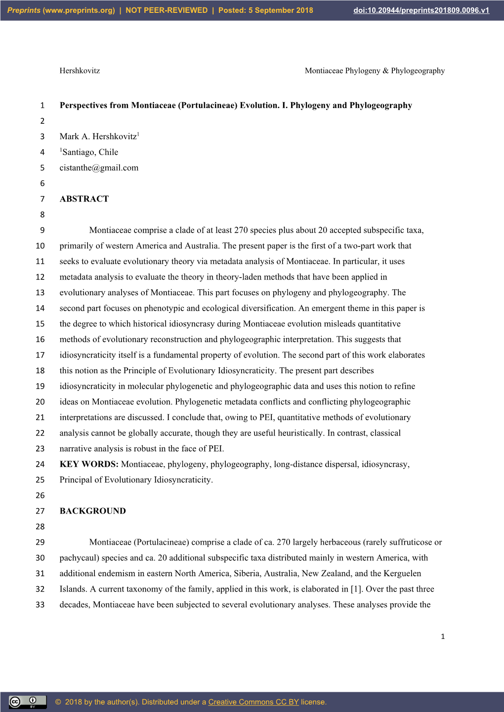 Perspectives from Montiaceae (Portulacineae) Evolution. I