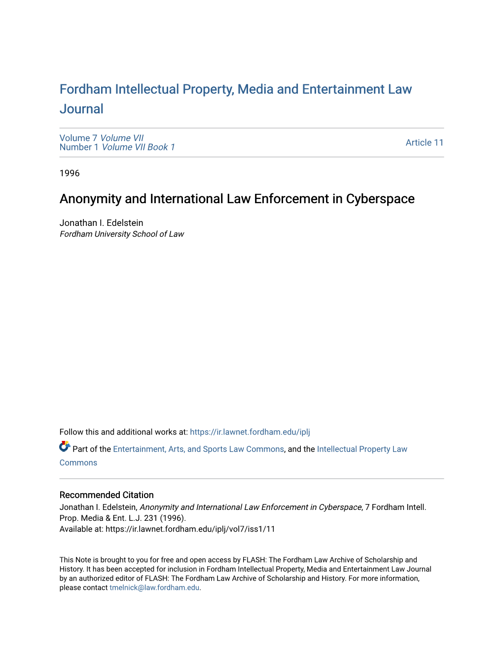 Anonymity and International Law Enforcement in Cyberspace